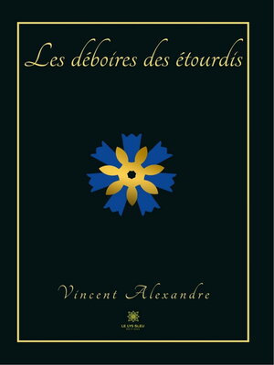 cover image of Les déboires des étourdis